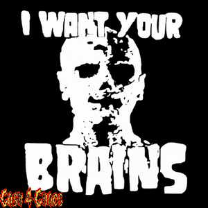 Zombie "I Want Your Brains" Design Screen Canvas Back Patch