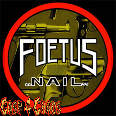 Foetus 1" pin / button / badge #B147