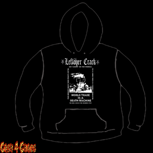 Leftover Crack Fuck World Trade Design Screen Printed Pullover Hoodie