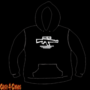 Ak47 When You Have To Kill Every Mother Fucker in The Room Design Screen Printed Pullover Hoodie