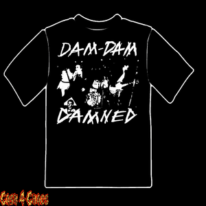 Damned Dam Dam Dam Design Tee