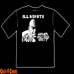 ILL Repute "What Happens Next" Design Tee